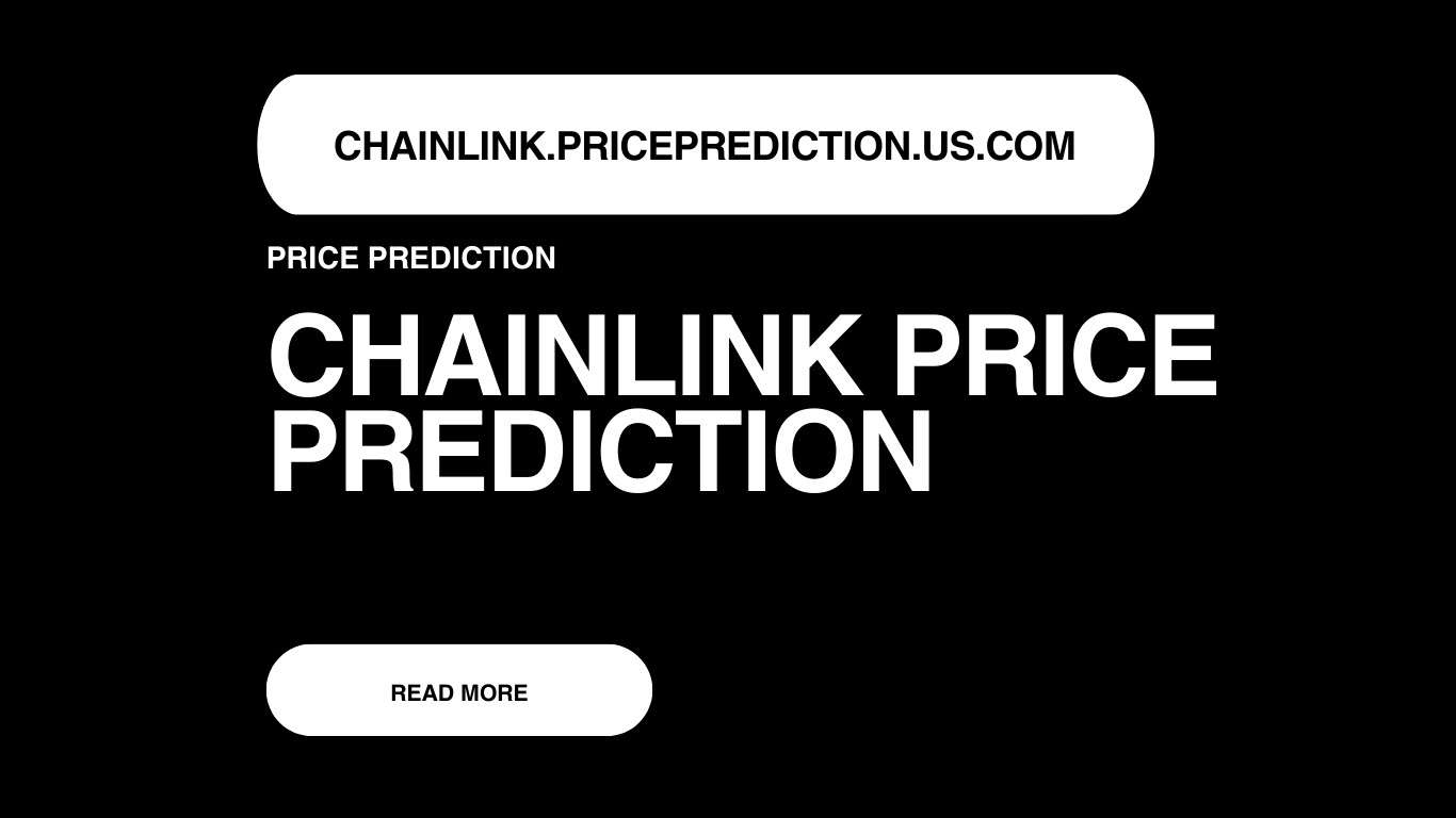 Chainlink Price Prediction | Chainlink Forecast 2025, 2030, 2040
